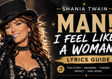 shania twain man! i feel like a woman! lyrics